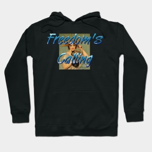 Freedom's Calling Hoodie